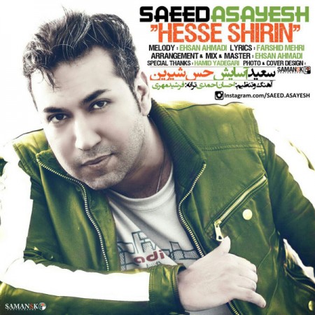 Saeed Asayesh - Hesse Shirin