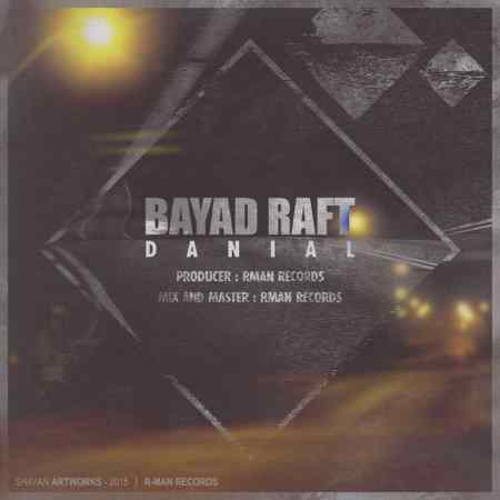 Danial - Bayad Raft