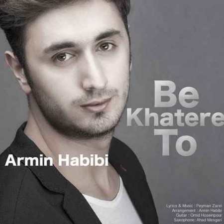Armin Habibi - Be Khatere To