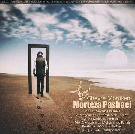 Morteza Pashaei - Gheyre Momken